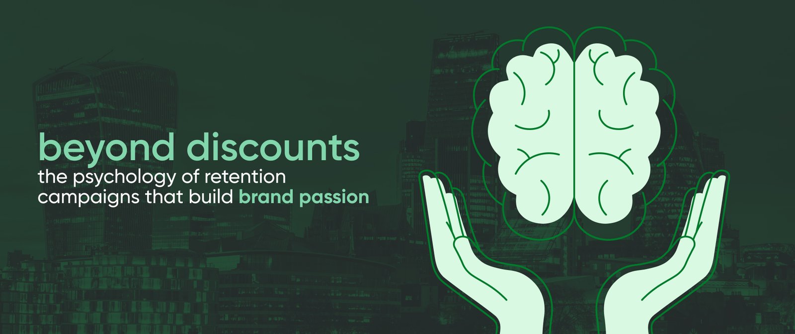 Day 6 _ Beyond Discounts_ The Psychology of Retention Campaigns That Build Brand Passion